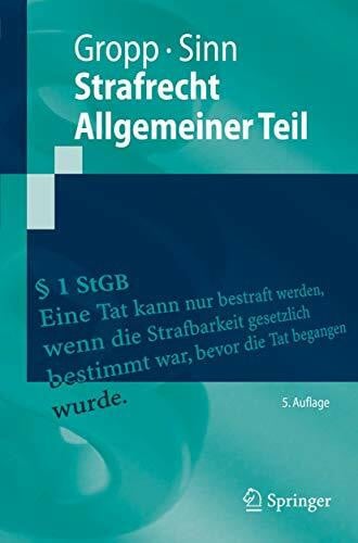 Sinn, Arndt Strafrecht Allgemeiner Teil (Springer-Lehrbuch)