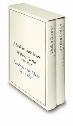 Witt, Hubert Wilner Diptychon (Wilner Getto 1941-1944 /Gesänge vom Meer des Todes): Prosa und Gedichte