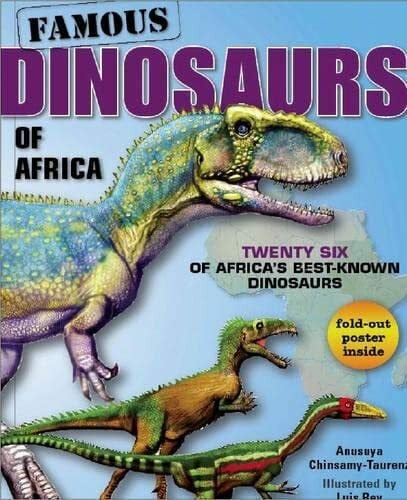 Chinsamy-Turan, Anusuya Famous Dinosaurs of Africa