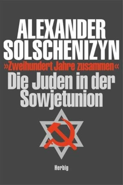 Andrea Wöhr Zweihundert Jahre zusammen: Die Juden in der Sowjetunion: Band 2