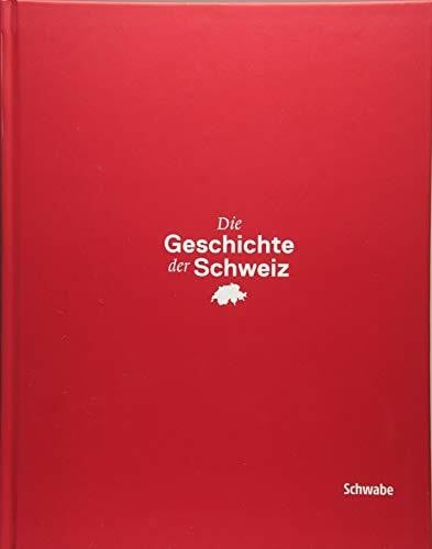 Suter, Andreas Die Geschichte der Schweiz