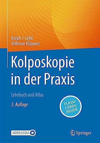 Küppers, Volkmar Kolposkopie in der Praxis: Lehrbuch und Atlas