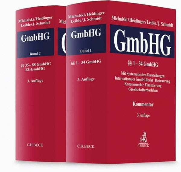 Hermanns, Marc Kommentar zum Gesetz betreffend die Gesellschaften mit beschränkter Haftung (GmbH-Gesetz): Band I: Systematische Darstellungen, §§ 1-34 GmbHG. Band II: §§ 35-88 GmbHG, EGGmbHG