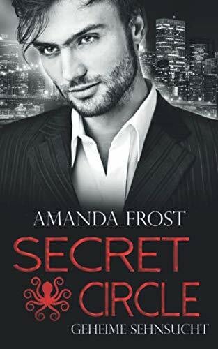 Frost, Amanda Secret Circle - Geheime Sehnsucht