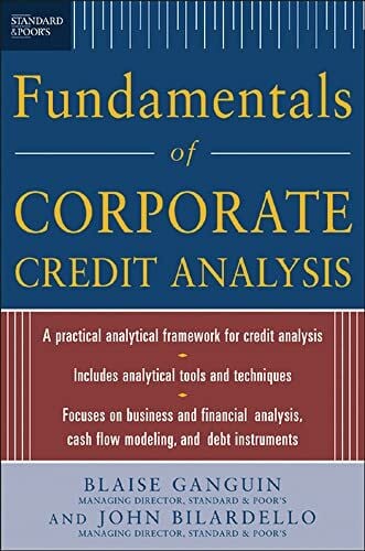 Bilardello, John Standard & Poor's Fundamentals of Corporate Credit Analysis