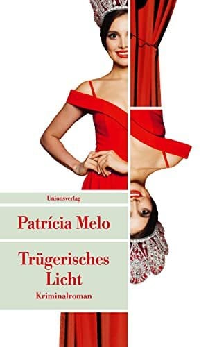 Mesquita, Barbara Trügerisches Licht: Kriminalroman (Unionsverlag Taschenbücher) (metro)