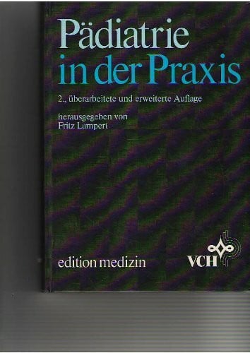 LAMPERT, F. (Hrsg.) Pädiatrie in der Praxis