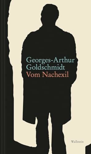 Georges-Arthur Vom Nachexil