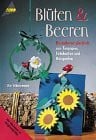 Scharrmann, Ute Blüten und Beeren aus Fotokarton, Tonpapier, Holzperlen