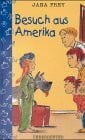 Weber, Mathias Besuch aus Amerika