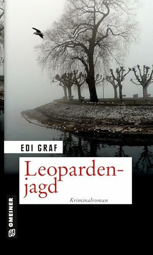 Graf, Edi Leopardenjagd. Linda Roloffs vierter Fall