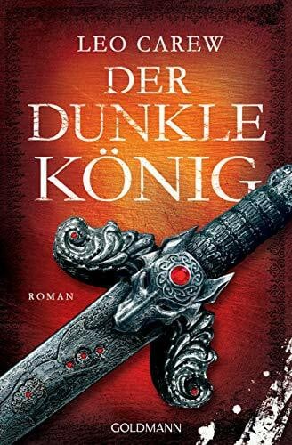 Thon, Wolfgang Der dunkle König: Roman (Under the Northern Sky, Band 2)