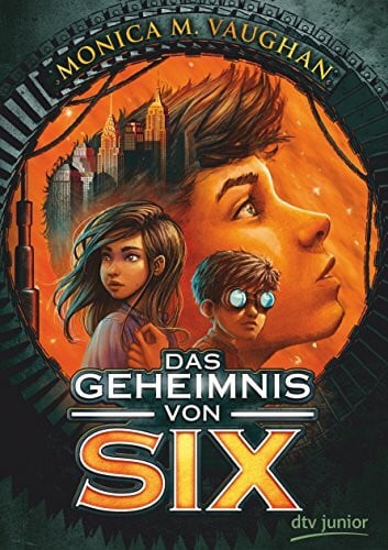 Hansen-Schmidt, Anja Das Geheimnis von Six