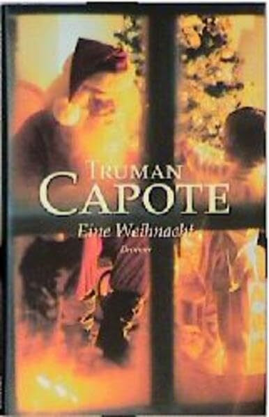 Capote, Truman Eine Weihnacht