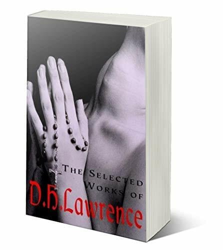 Lawrence, D. H. The Selected Works of D.H. Lawrence (Special Editions)