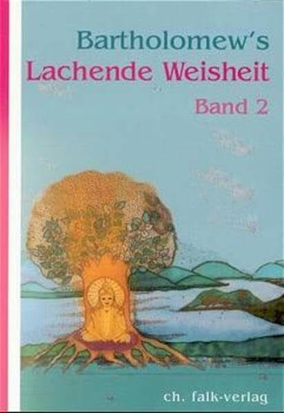 Rassmann, Anna Ch Bartholomew's Lachende Weisheit, Bd.2