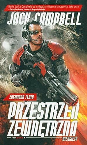Campbell, Jack Zaginiona flota Przestrzeń zewnętrzna 4 Nieugięty