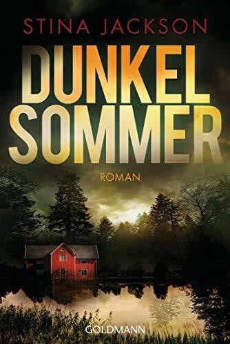 Schöps, Kerstin Dunkelsommer: Der Nr.1-Bestseller aus Schweden - Roman
