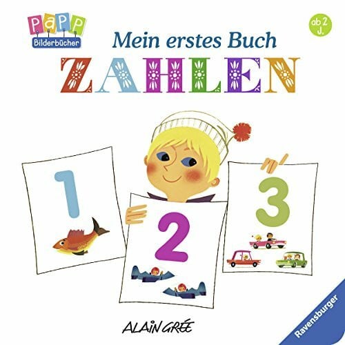 Grée, Alain Mein erstes Buch: Zahlen