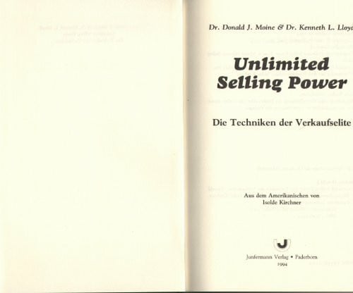 Kirchner, Isolde Unlimited Selling Power: Die Techniken der Verkaufselite