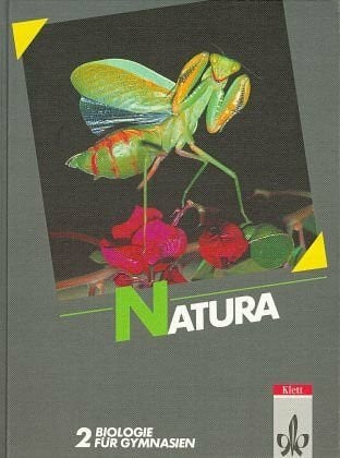 Schmidtke, Dieter Natura, Biologie für Gymnasien, Gesamtausgabe, Bd.2, 7.-10. Schuljahr
