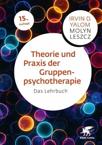 Kierdorf, Theo Theorie und Praxis der Gruppenpsychotherapie: Das Lehrbuch
