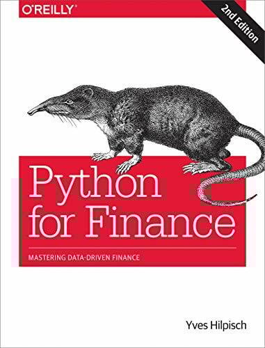 Hilpisch, Yves J Python for Finance: Mastering Data-Driven Finance