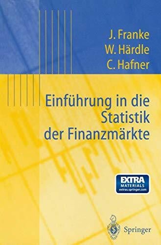 Hafner, C. Einführung in die Statistik der Finanzmärkte (Statistik und ihre Anwendungen)