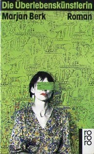 Mennicken, Helmut Die Überlebenskünstlerin