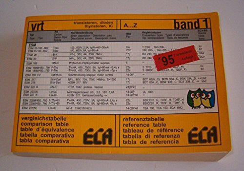 Fischer, Michael Vrt Transistoren, Dioden, Thyristoren, IC / Vergleichstabelle Transistoren, Dioden, Thyristoren, IC. Referenztabelle: Vrt Transistoren, Dioden, ... IC. Referenztabelle / Fünfsprachig