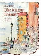 Eckert, Linda Côte d'Azur-'Träume': Wunderliche Geschichten