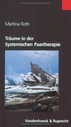 Roth, Dr. Martina Träume in der Systemischen Paartherapie