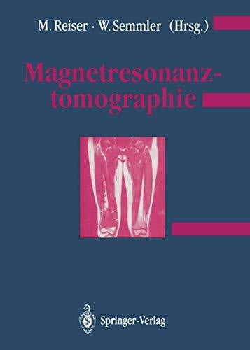 W. Semmler Magnetresonanztomographie