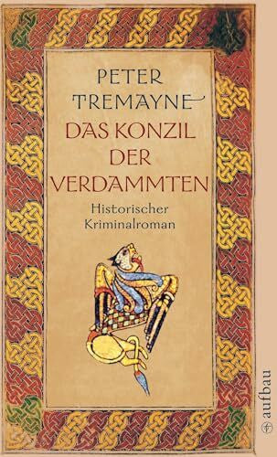 Brandstädter, Irmhild Das Konzil der Verdammten: Historischer Kriminalroman (Schwester Fidelma ermittelt, Band 19)
