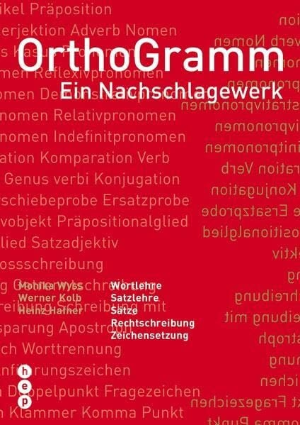 Hafner, Heinz OrthoGramm: Ein Nachschlagewerk