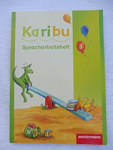 Willmeroth, Sabine Karibu - Ausgabe 2009: Spracharbeitsheft 3