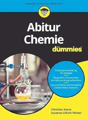 Ullrich-Winter, Susanne Abitur Chemie für Dummies: Mit organischer und physikalischer Chemie zum Abi