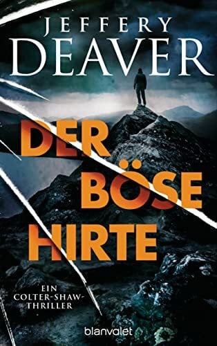 Haufschild, Thomas Der böse Hirte: Ein Colter-Shaw-Thriller (Die Colter-Shaw-Reihe, Band 2)