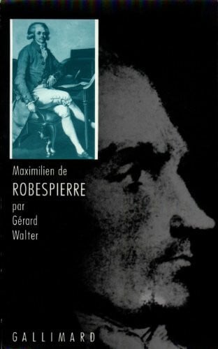 Walter, Gérard Maximilien de Robespierre