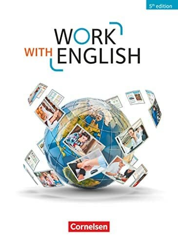 Williams, Isobel E. Work with English - 5th edition - Allgemeine Ausgabe - A2-B1+: Schulbuch