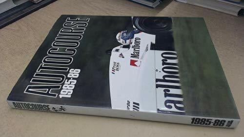Hamilton,Maurice (Editor) AUTOCOURSE 1985-86