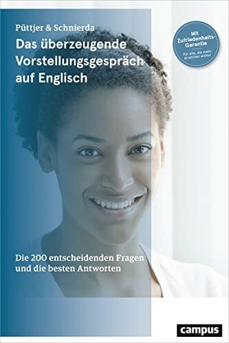 Püttjer, Christian Das überzeugende Vorstellungsgespräch auf Englisch: Die 200 entscheidenden Fragen und die besten Antworten