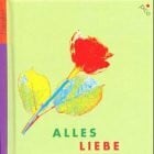 Diverse Pico, Alles Liebe