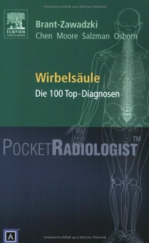 Osborn, Anne G. Pocket RadiologistWirbelsäule: Die 100 Top-Diagnosen