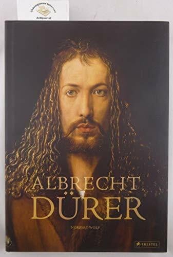 Wolf, Norbert Albrecht Dürer: Werkverzeichnis der Gemälde