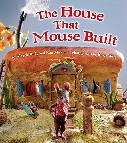 Wolf, Bruce The House that Mouse Built