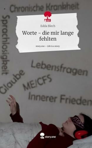 Blech, Edda Worte - die mir lange fehlten. Life is a Story - story.one