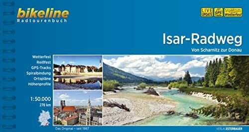 Esterbauer Verlag bikeline Radtourenbuch: Isar-Radweg: Von Scharnitz zur Donau, wetterfest/reißfest