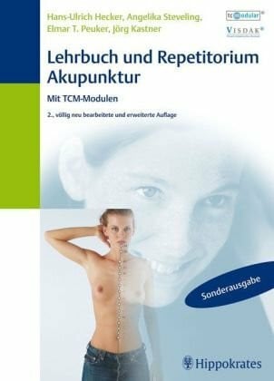 Nickolaus, Axel Lehrbuch und Repetitorium der Akupunktur. Mit TCM-Modulen (TCM-Modular®): Kartonierte Sonderausgabe der 2. völlig neu bearbeiteten und erweiterten Aufl. 2002