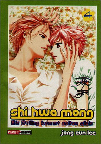 Lee, Jong-Eun Shi Hwa Mong: Ein Drilling kommt selten allein (Planet Manga)